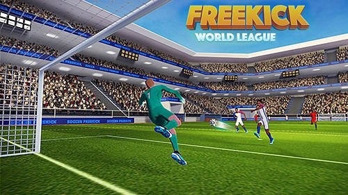 download Soccer world league freekick apk